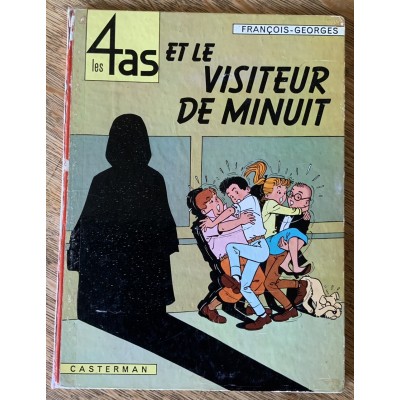 Les 4 as - 04 - Et le visiteur de minuit  De Francois Craenhals|Georges Chaulet